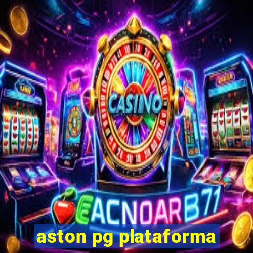 aston pg plataforma